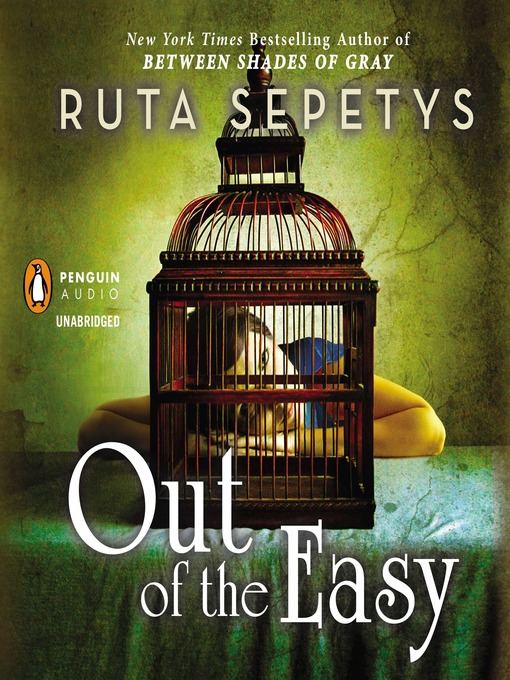 Title details for Out of the Easy by Ruta Sepetys - Available